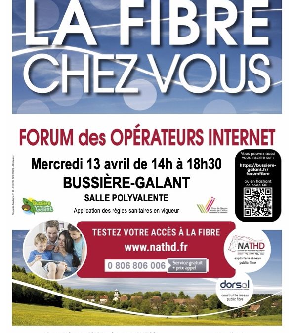 Bussière-Galant Bourg et alentours, la fibre est là / Forum des Opérateurs le 13 Avril